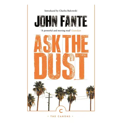 Ask the Dust