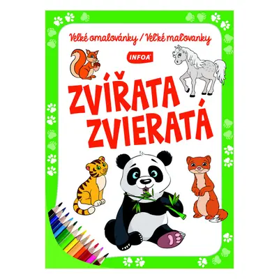 Zvířata/Zvieratá Velké omalovánky/Veľké maľovanky