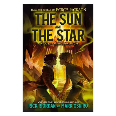 From the World of Percy Jackson The Sun and the Star