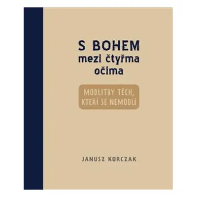 S Bohem mezi čtyřma očima