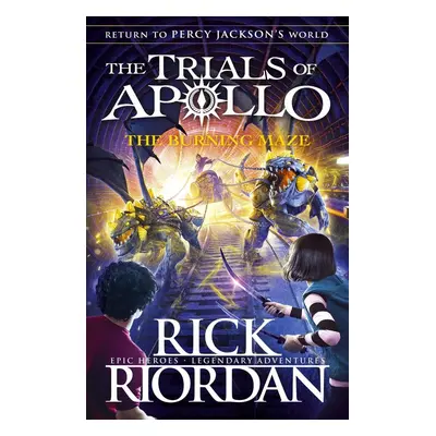 The Trials of Apollo - The Burning Maze