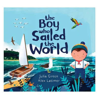 The Boy Who Sailed the World