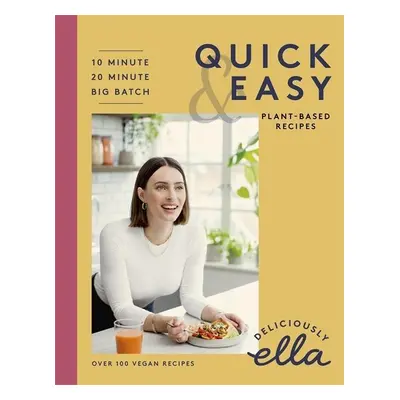 Deliciously Ella Making Plant-Based Quick and Easy