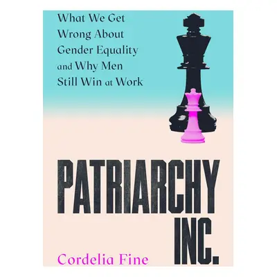 Patriarchy Inc.