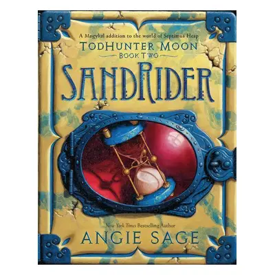 Septimus Heap: TodHunter Moon 02: SandRider