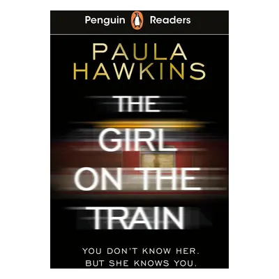 Penguin Readers Level 6: The Girl on the Train (ELT Graded Reader)