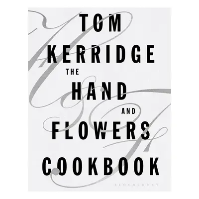 The Hand & Flowers Cookbook