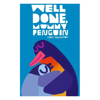 Well Done, Mummy Penguin