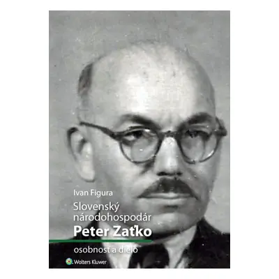 Slovenský národohospodár Peter Zaťko