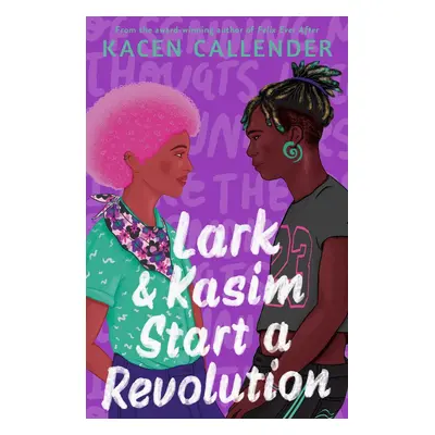 Lark & Kasim Start a Revolution