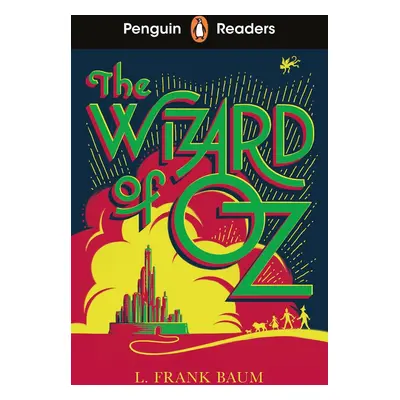 Penguin Readers Level 2: The Wizard of Oz (ELT Graded Reader)