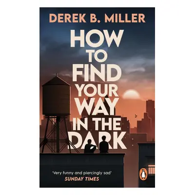 How to Find Your Way in the Dark