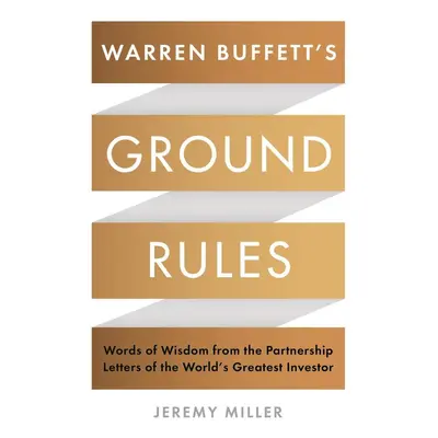 Warren Buffett's Ground Rules