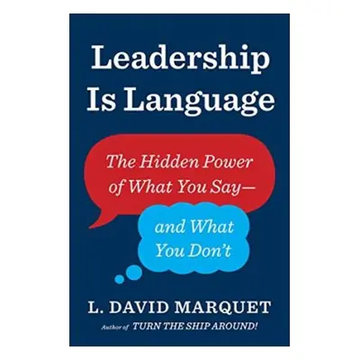 Leadership Is Language