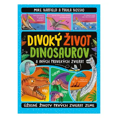 Divoký život dinosaurov