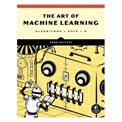 The Art of Machine Learning