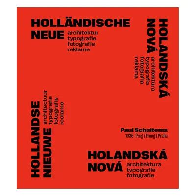 Holandská nová architektura, typografie, fotografie