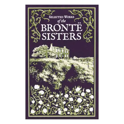 Selected Works of the Bronte Sisters