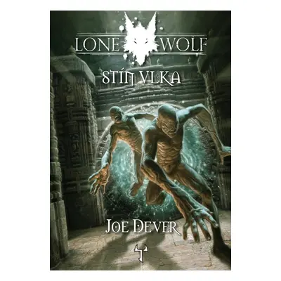 Lone Wolf Stín vlka (19.díl gamebooková série)