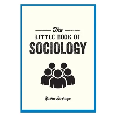 The Little Book of Sociology