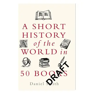 A Short History of the World in 50 Books