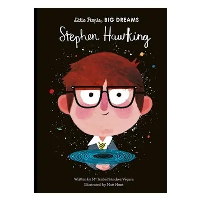 Little People, Big Dreams: Stephen Hawking