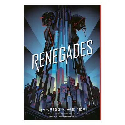 Renegades