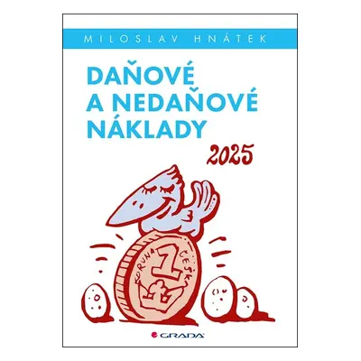 Daňové a nedaňové náklady 2025