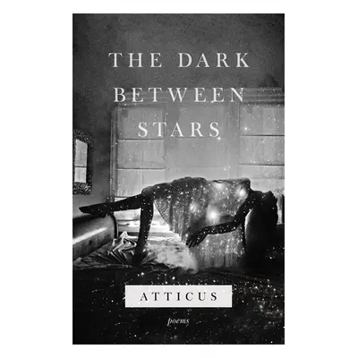 The Dark Between Stars