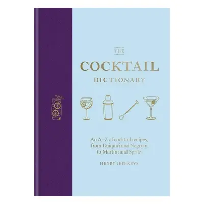 The Cocktail Dictionary