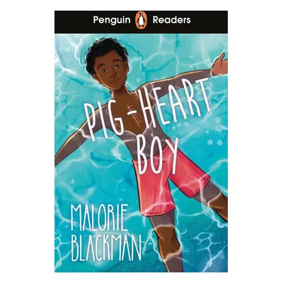 Penguin Readers Level 4: Pig-Heart Boy