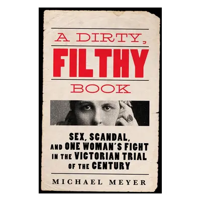 A Dirty, Filthy Book