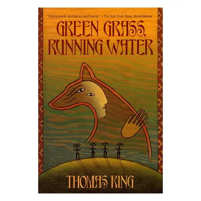 Green Grass, Running Water