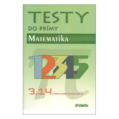 Testy do prímy Matematika