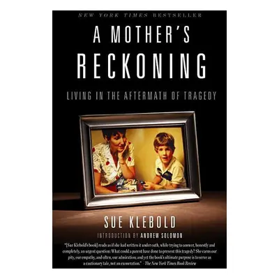 A Mother's Reckoning