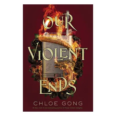 Our Violent Ends