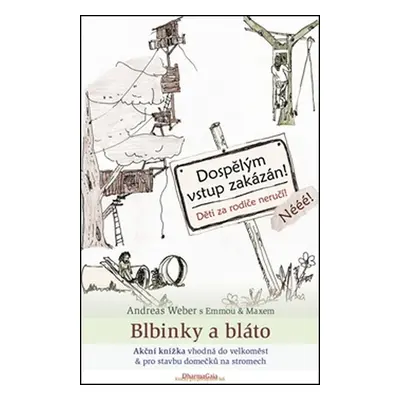 Blbinky a bláto