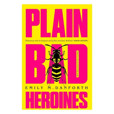 Plain Bad Heroines