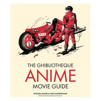 Ghibliotheque Guide to Anime