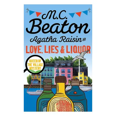 Agatha Raisin and Love, Lies and Liquor