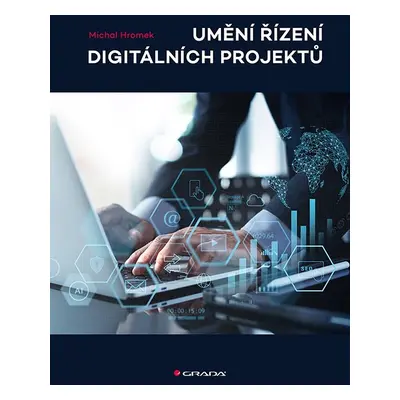 Umění řízení digitálních projektů