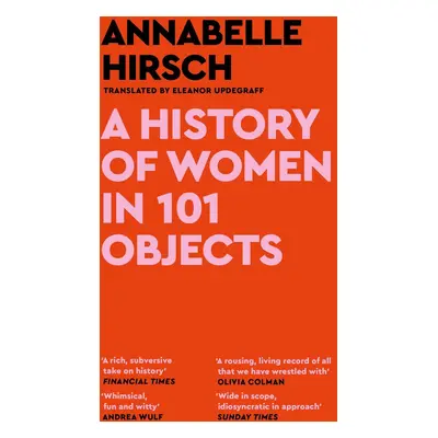 A History of Women in 101 Objects