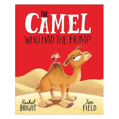 The Camel Who Had The Hump