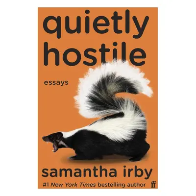 Quietly Hostile