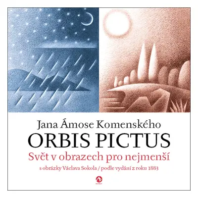 Orbis pictus Jana Ámose Komenského (Svět v obrazech)