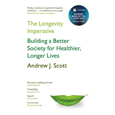 The Longevity Imperative