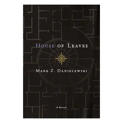 House of Leaves. The Remastered, Full-Color Edition