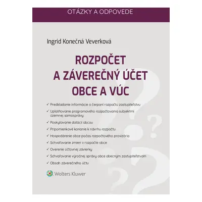 Rozpočet a záverečný účet obce a VÚC