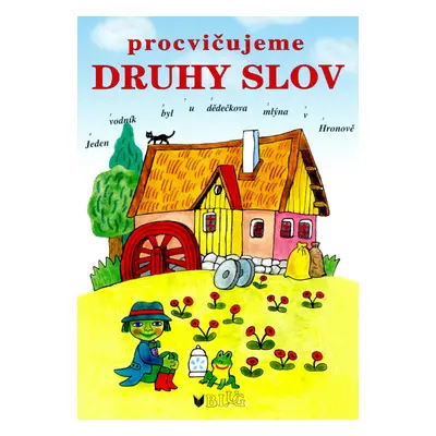 Procvičujeme druhy slov