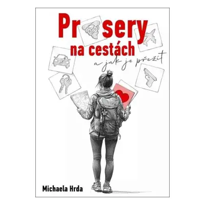 Průsery na cestách